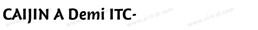 CAIJIN A Demi ITC字体转换
